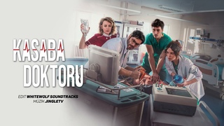 52 - Kasaba Doktoru Orijinal Dizi Mzikleri - Jenerik Versiyon 1