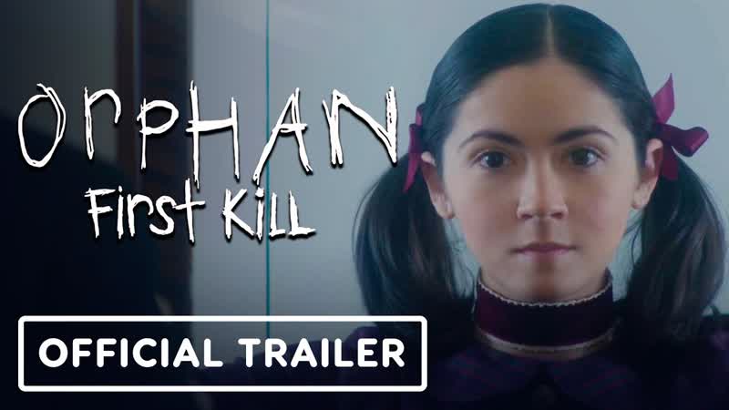 Orphan: First Kill Official