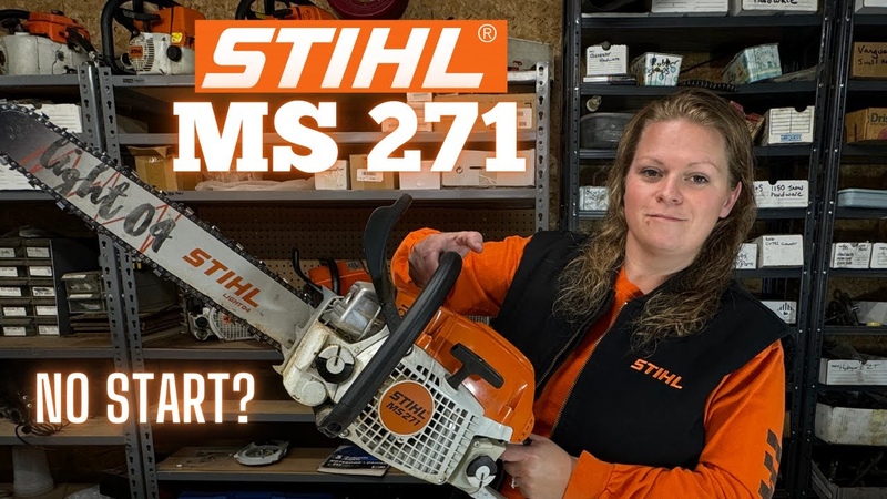 Stihl MS 271 Chainsaw Why Wont My Chainsaw Start Lets Find