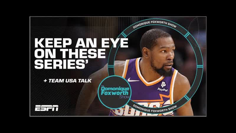The MOST intriguing first round NBA Playoff series , The Domonique Foxworth