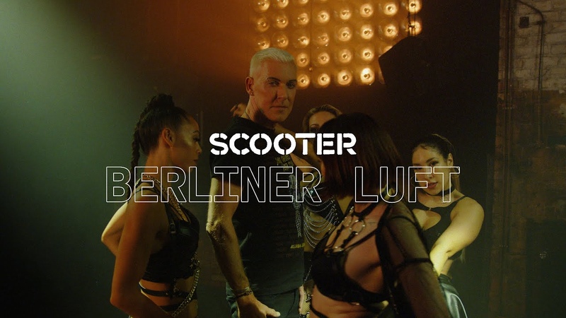 Scooter Berliner Luft ( Official Music