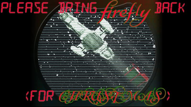 Mikey Mason Please Bring Firefly Back ( For