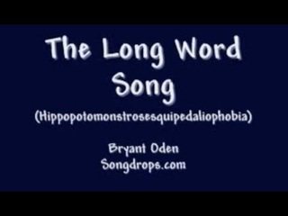FUNNY SONG #3: The Long Word Song